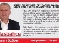 SÜMERLERİ (KENGERLERİ) YAĞMALAYANLAR NEDEN HÂLÂ TOROSLARA BAKIYOR? – BÖLÜM 2